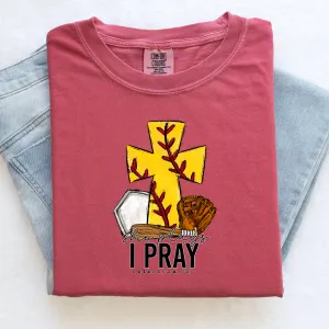 She Plays I Pray Softball Mom Shirt